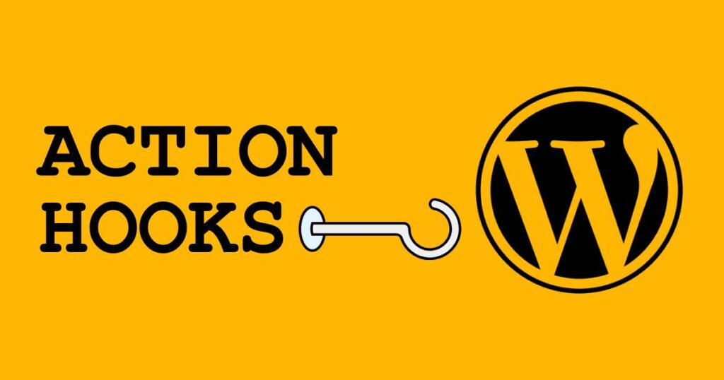 WordPress Action Hooks